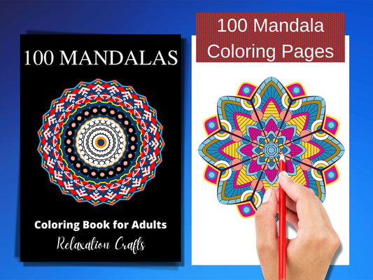 Mandala coloring pages, 100 pages of delightful coloring, printable coloring pages for adults and kids, for stress relief and mindfulness