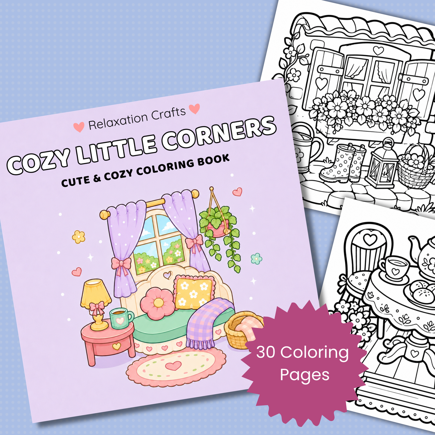 Cozy Little Corners: 30 Cute & Cozy Coloring Pages