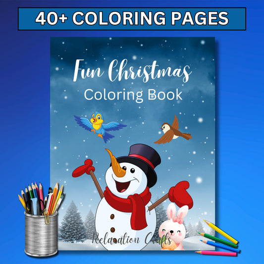 Christmas Coloring Book for Kids: 40+ High-Quality Digital Pages for Hours of Holiday Fun. Perfect Christmas Gift!