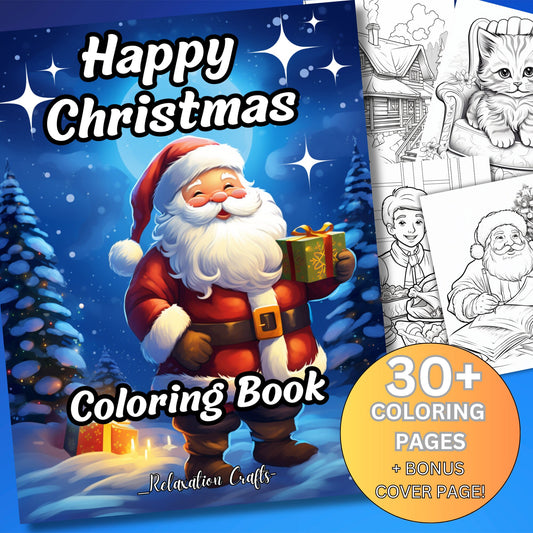 30+ Pages Happy Christmas Coloring Book for Kids & Adults, Grayscale, Plus BONUS Cover Page Without lettering, Digital Download
