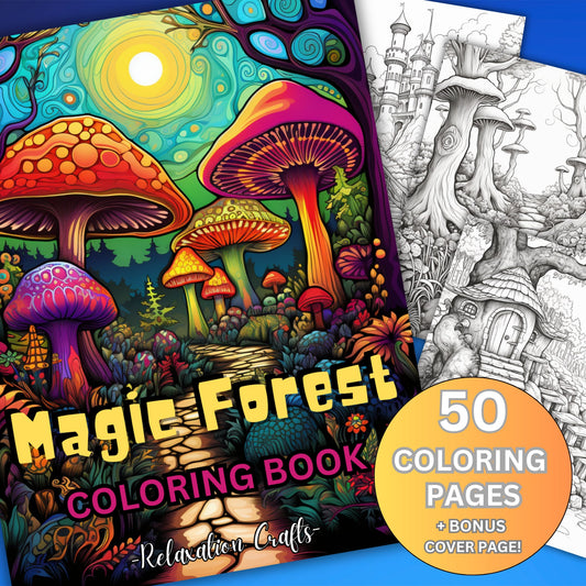 Magic Forest Coloring Pages, 50 Unique and Intricate Pages Perfect for Adult Relaxation and Creativity, Digital Edition, Bonus Cover Page