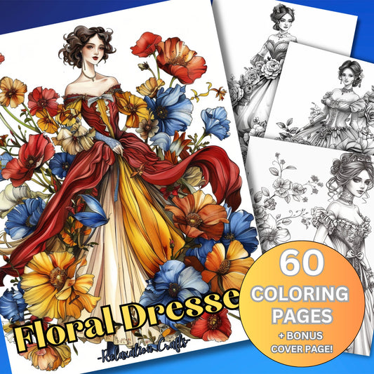Floral Dress Coloring Pages for Adults, 60 Intricate Grayscale Pages of Victorian Fashion and Magical Flowers BONUS: Cover Page Without Text