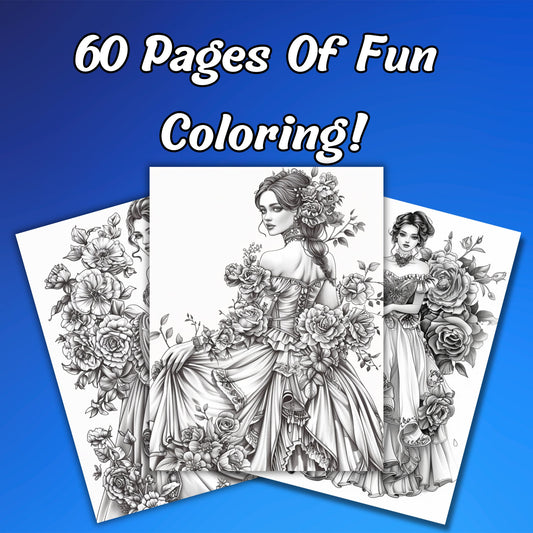 Floral Dress Coloring Pages for Adults, 60 Intricate Grayscale Pages of Victorian Fashion and Magical Flowers BONUS: Cover Page Without Text