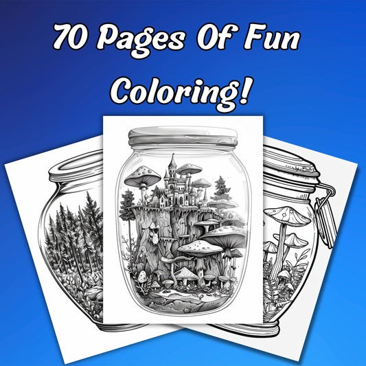 Magic Forest Jars Coloring Pages 70 Grayscale Pages for Adults, Bonus Cover Included, Instant Digital Download for Relaxation, Stress Relief