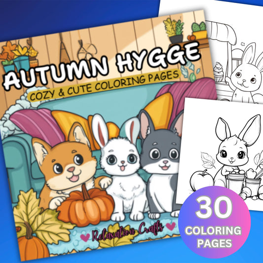 Autumn Hygge Coloring Pages for Kids: 30 Cozy Fall Themed Pages Featuring Cute Animals, Pumpkins, and Leaves for Relaxation and Creative Fun